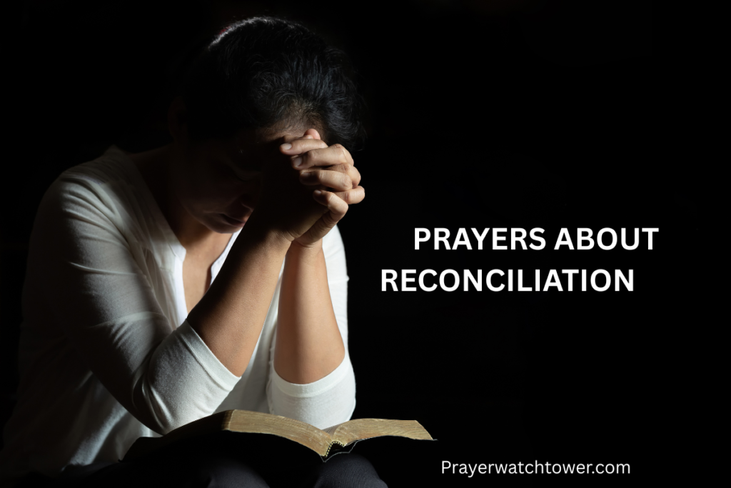 Prayers about Reconciliation