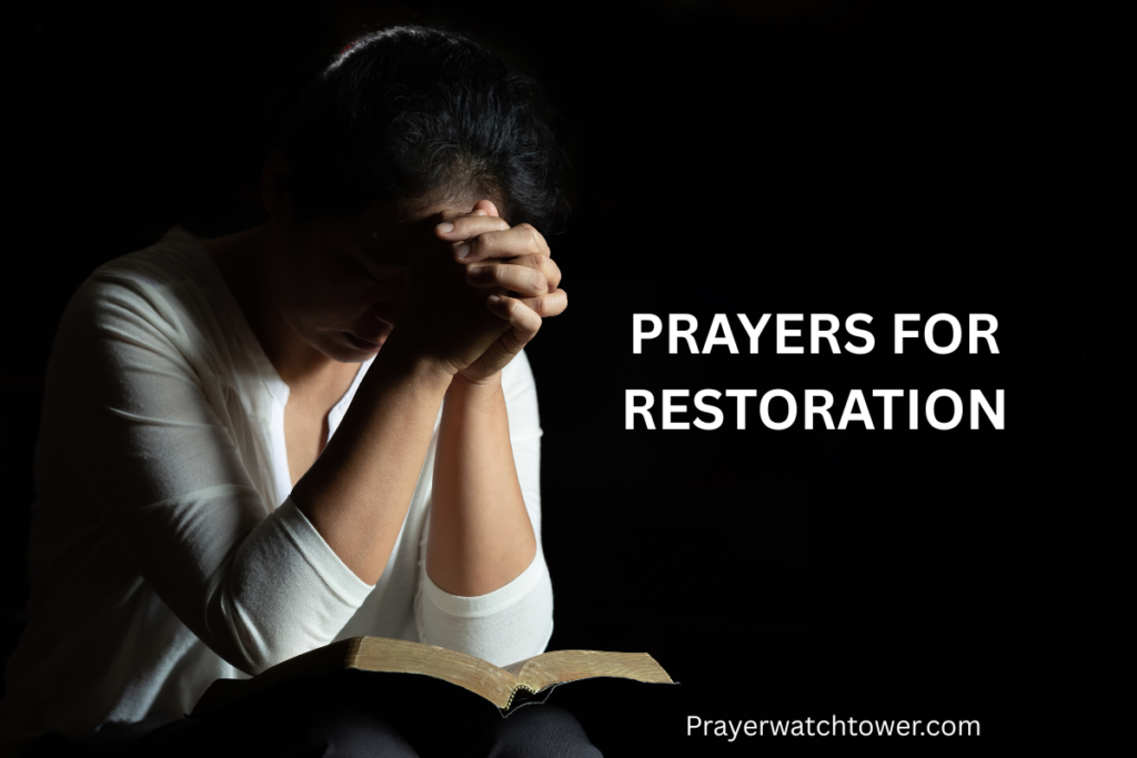 Prayers for Restoration