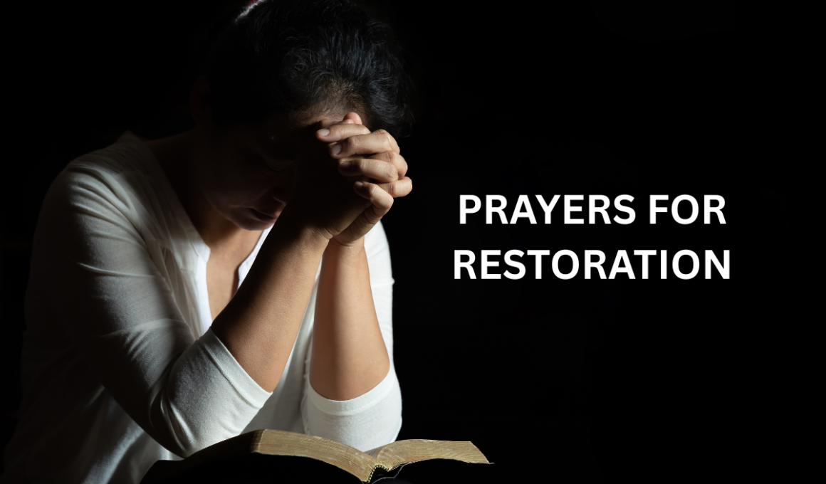 Prayers for Restoration