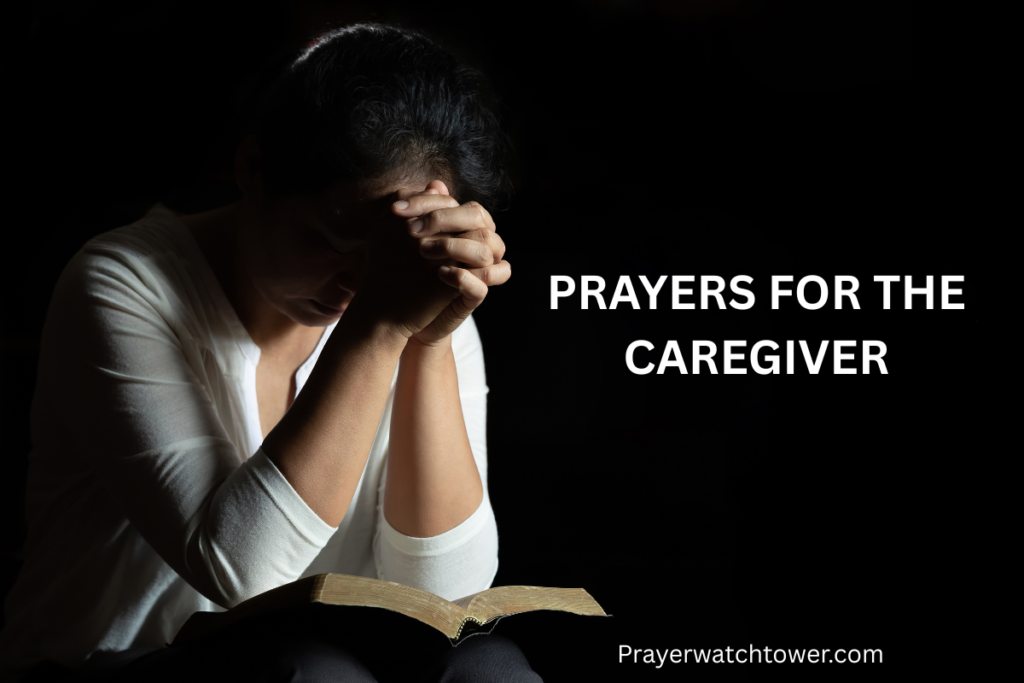 Prayers for the Caregiver