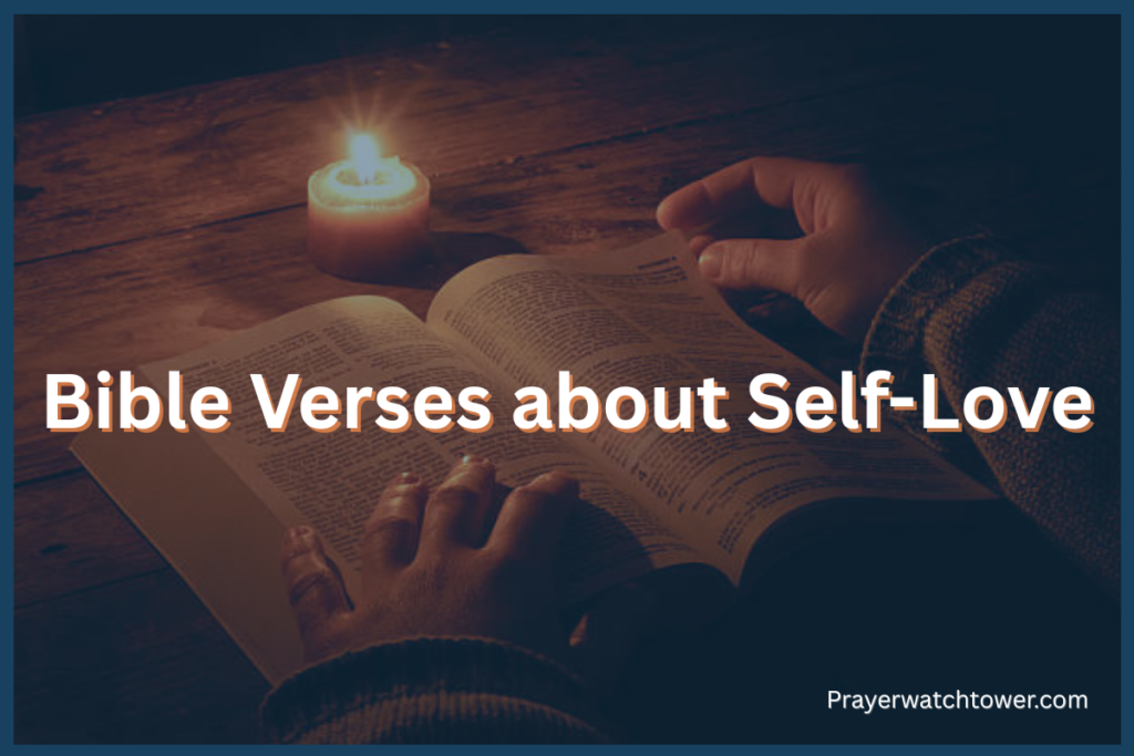 Bible Verses about Self-Love