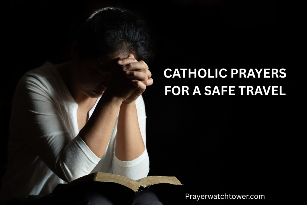 Catholic Prayers for a Safe Travel