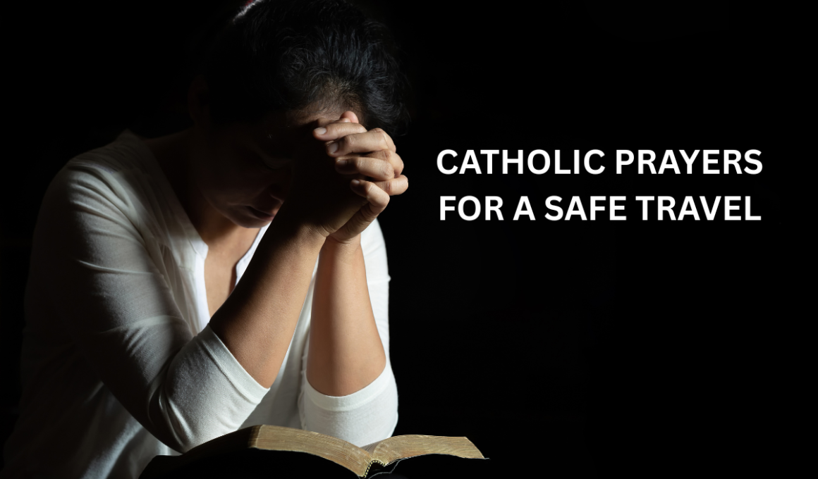 Catholic Prayers for a Safe Travel