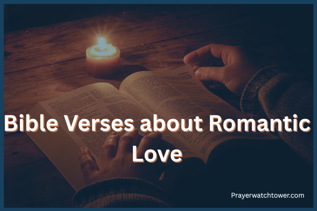Bible Verses about Romantic Love