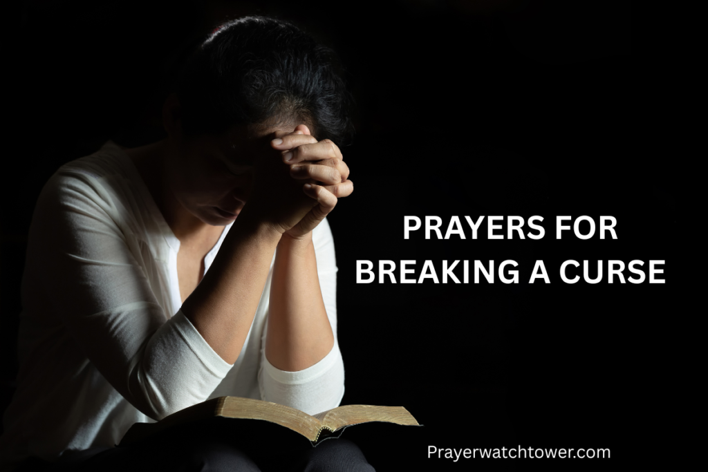 Prayers for Breaking a Curse
