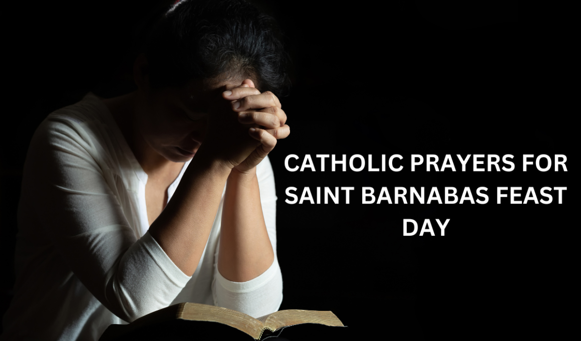 Catholic prayers for Saint Barnabas feast day