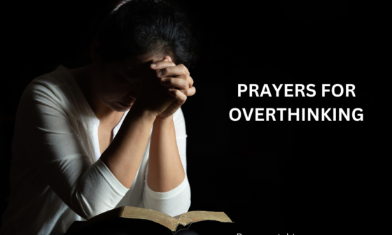 Prayers for Overthinking
