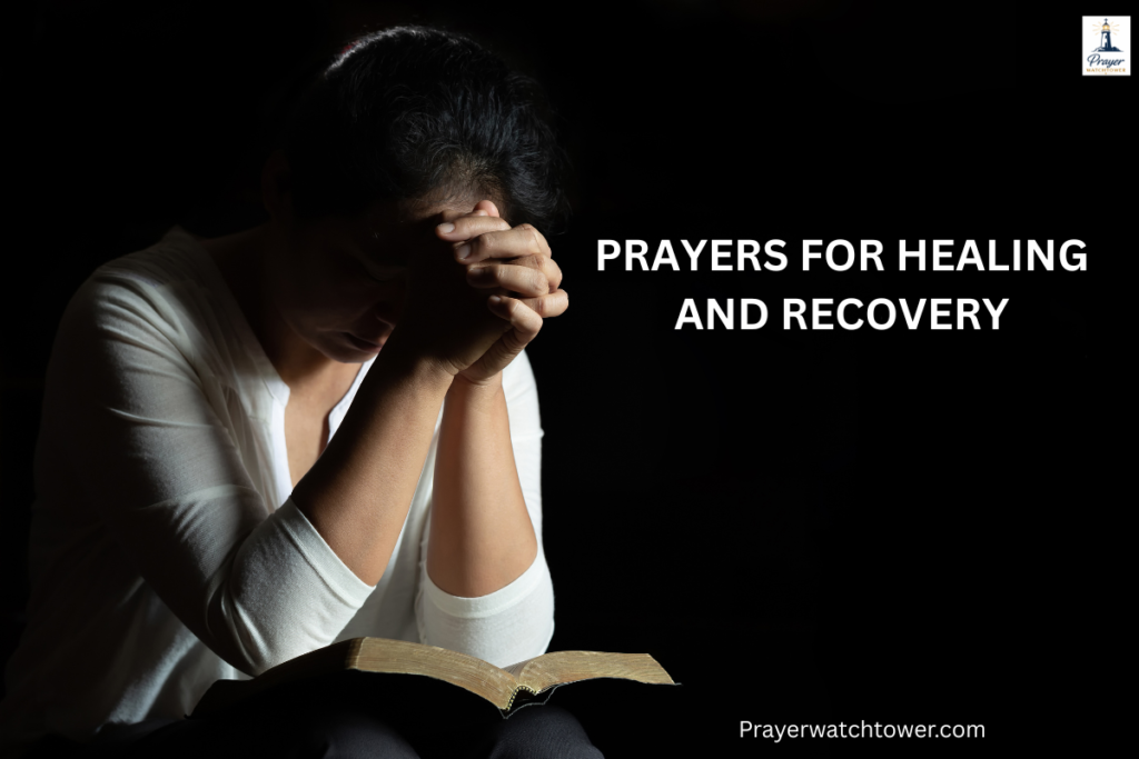 Prayers for Healing and Recovery