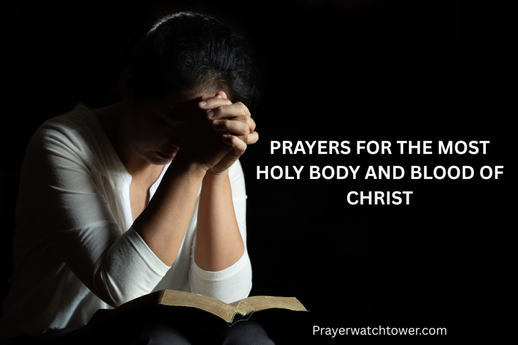 Prayers for the Most Holy Body and Blood of Christ 