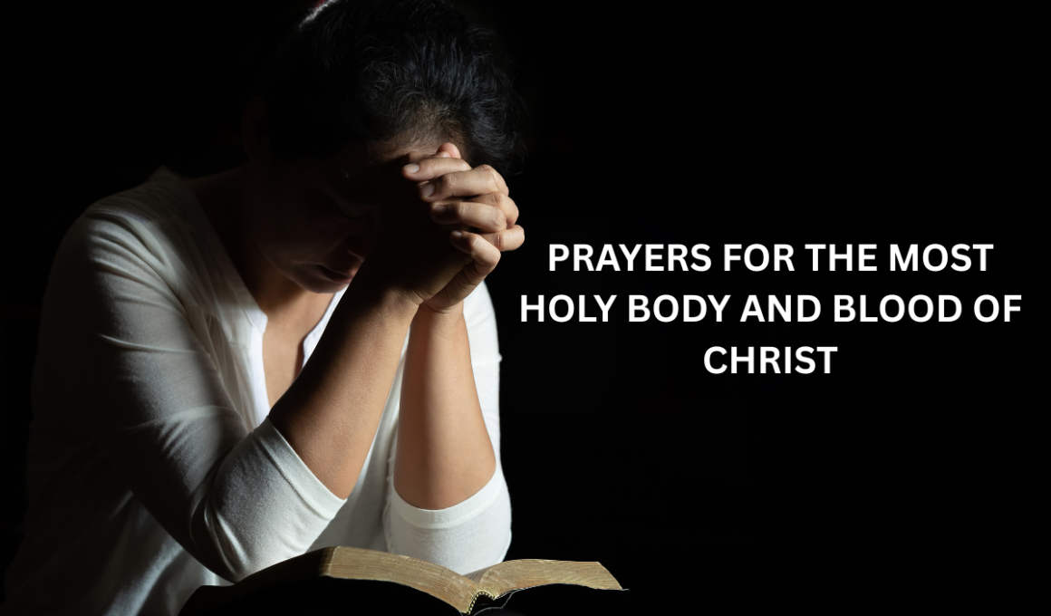 Prayers for the Most Holy Body and Blood of Christ