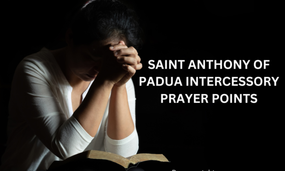 Saint Anthony of Padua intercessory prayer points