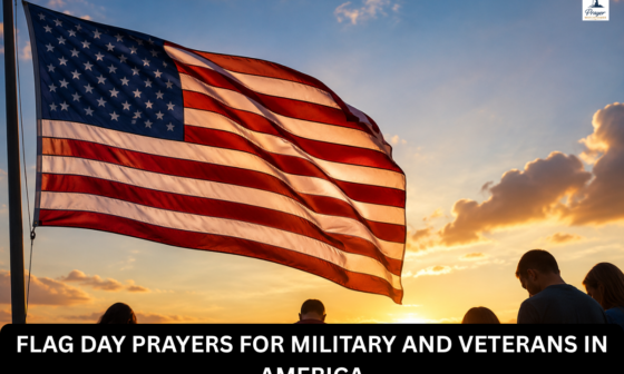 Flag Day prayers for military and veterans in America