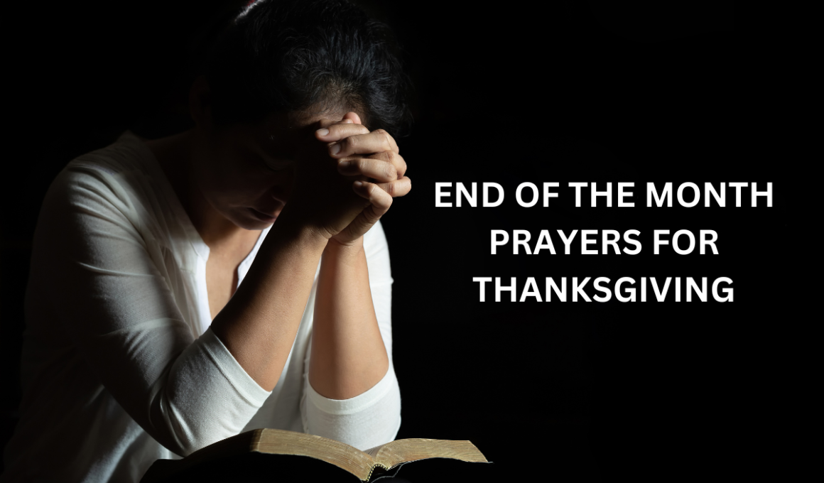 End of the month prayers for thanksgiving
