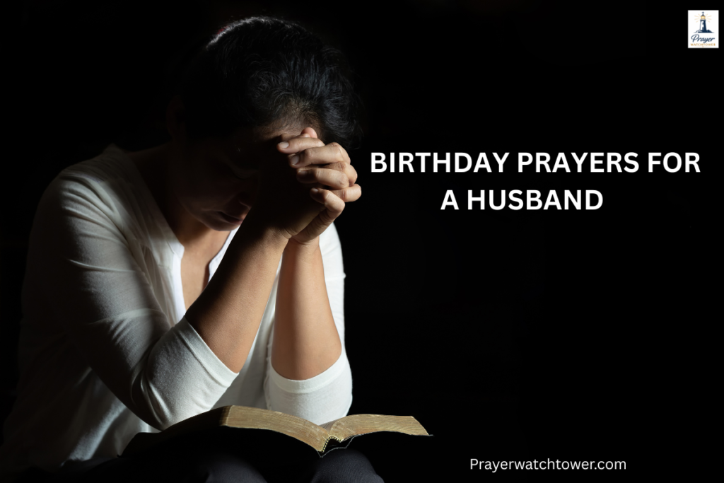 Birthday Prayers for a Husband