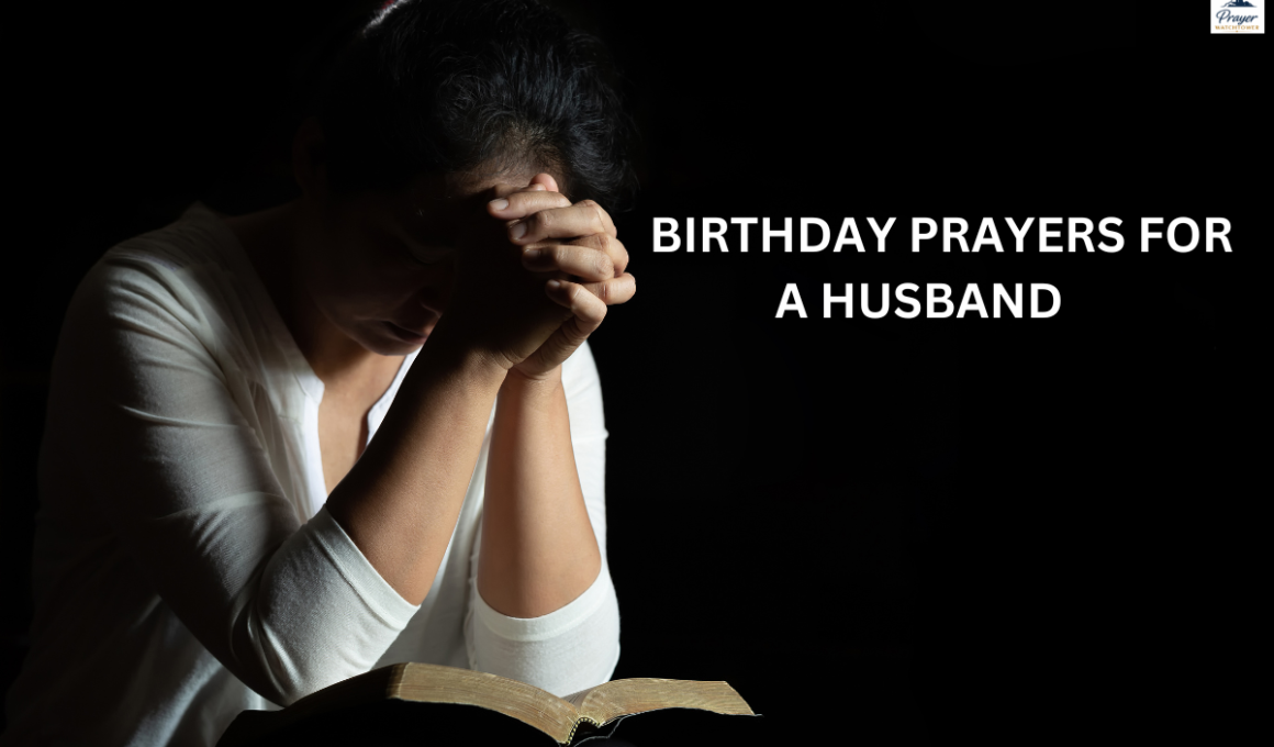 Birthday Prayers for a Husband