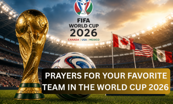 Prayers for your favorite team in the World Cup 2026