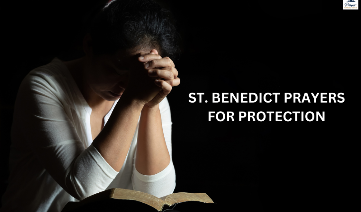 St. Benedict prayers for protection