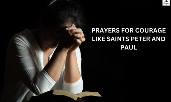 prayers for courage like Saints Peter and Paul