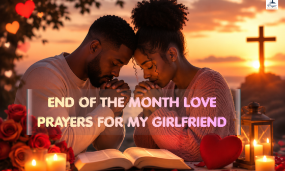 end of the month love prayers for my girlfriend