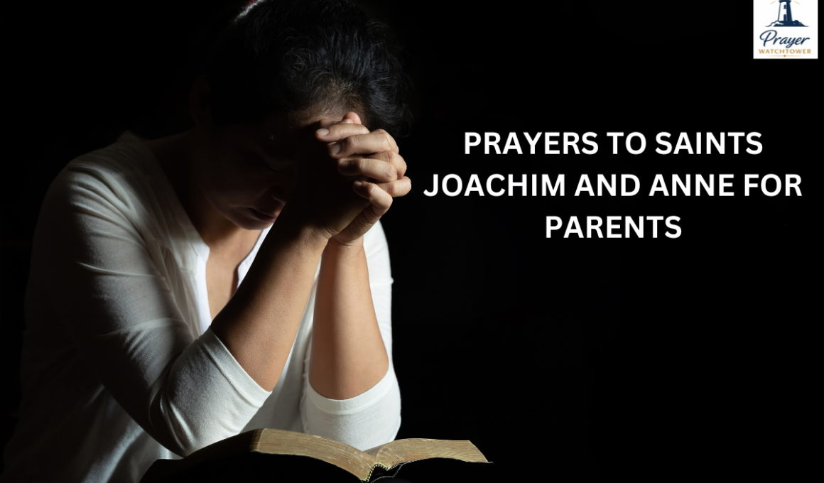 prayers to Saints Joachim and Anne for parents