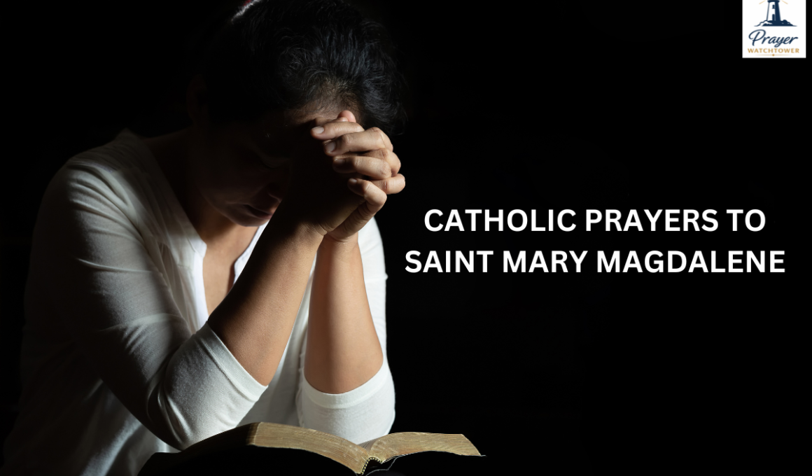 Catholic prayers to Saint Mary Magdalene