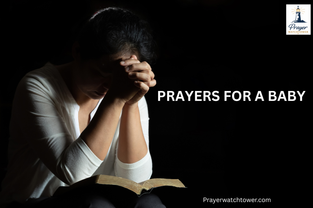 prayers for a baby prayers for a baby