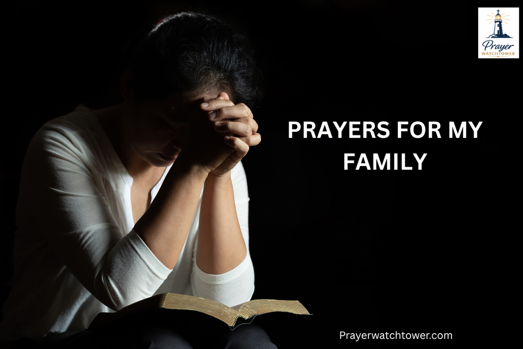 prayers for my family prayers for my family